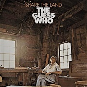 Share the Land (The Guess Who, 1970)