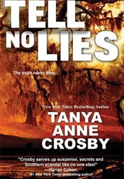 Tell No Lies (Tanya Anne Crosby)