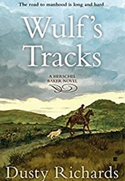 Wulf's Tracks (Dusty Richards)