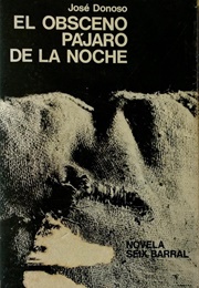 The Obscene Bird of Night (José Donoso)