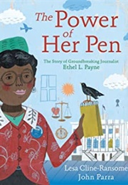 The Power of Her Pen (Lesa Cline-Ransome)