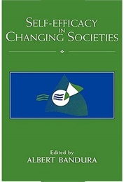 Self Efficacy in Changing Societies (Various)