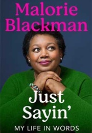 Just Sayin' (Malorie Blackman)