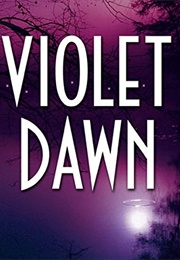 Violent Dawn (Brandilyn Collins)