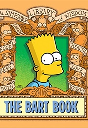The Bart Book (The Simpson's Library of Wisdom) (Matt Groening)