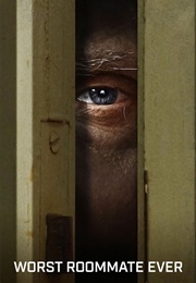 Worst Roommate Ever (2022)