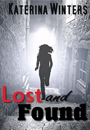 Lost and Found (Katerina Winters)