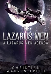 The Lazarus Men (Christian Warren Freed)
