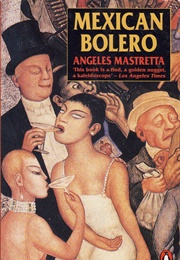 Mexican Bolero (Mastretta Angeles)