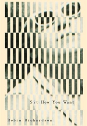 Sit How You Want (Robin Richardson)