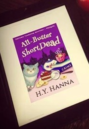 All Butter Short Dead (H.Y. Hanna)