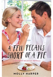 A Few Pecans Short of a Pie (Molly Harper)