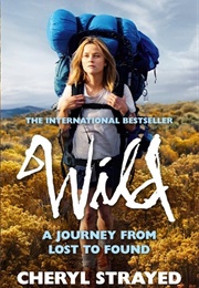 Wild (Cheryl Strayed)