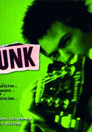 Punk: The Definitive Record of a Revolution (Stephen Colegrave)