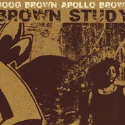 Apollo Brown & Boog Brown - Brown Study