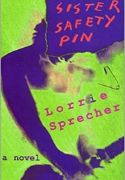 Sister Safety Pin (Lorrie Sprecher)