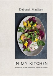 In My Kitchen (Deborah Madison)