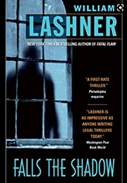 Falls the Shadow (William Lashner)