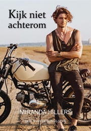 Kijk Niet Achterom (Miranda Hillers)