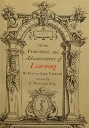 Advancement of Learning (Sir Francis Bacon)