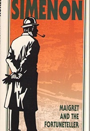 Maigret and the Fortuneteller (Georges Simenon)