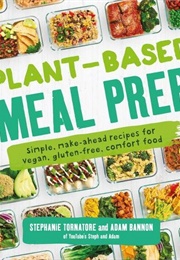 Plant-Based Meal Prep (Stephanie Tornatore)