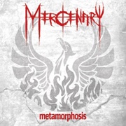 Mercenary - Metamorphosis