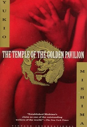 The Temple of the Golden Pavilion (Yukio Mishima)