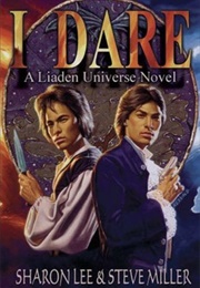 I Dare (Sharon Lee & Steve Miller)