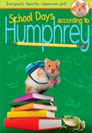 School Days According to Humphrey (Betty G Birney)