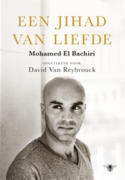 Een Jihad Van Liefde (Mohamed El Bachiri)