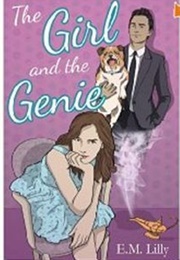 The Girl and the Genie (E.M. Lilly)