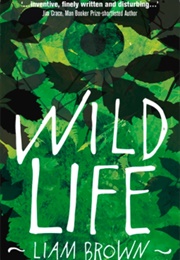 Wild Life (Liam Brown)
