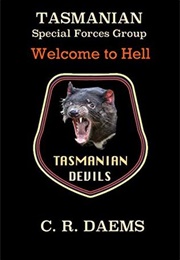 Welcome to Hell (Tasmanian SFG #1) (C.R. Daems)