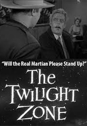 The Twilight Zone - Will the Real Martian Please Stand Up? (1961)