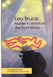 Murder in Miniature (Leo Bruce)
