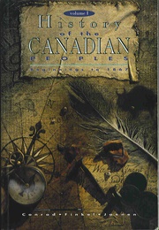 History of the Canadian Peoples Volume 1: Beginnings to 1867 (Margaret Conrad)