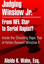 Judging Winslow Jr. (Aleida K. Wahn)