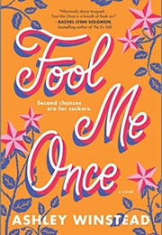 Fool Me Once (Ashley Winstead)