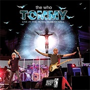 Tommy Live at the Royal Albert Hall - The Who