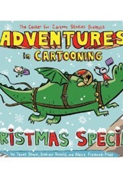 Adventures in Cartooning: Christmas Special! (James Sturm)