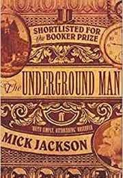 The Underground Man (Mick Jackson)