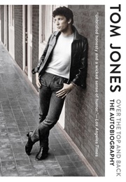 Over the Top and Back (Tom Jones)