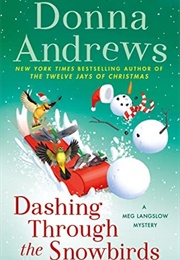Dashing Through the Snowbirds (Donna Andrews)