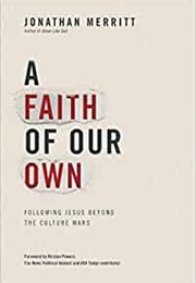 A Faith of Our Own (Jonathan Merrick)