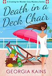 Death in a Deck Chair (Georgia Kains)