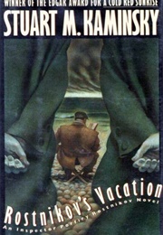 Rostnikov's Vacation (Stuart Kaminsky)