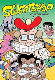 Sweatshop (Peter Bagge)