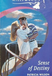 Sense of Destiny (Patricia Wilson)
