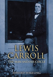 Lewis Carroll (Edward Wakeling)